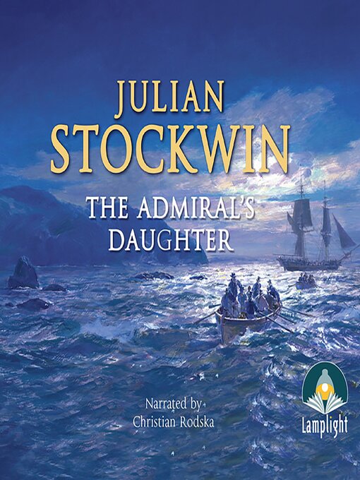 Title details for The Admiral's Daughter by Julian Stockwin - Available